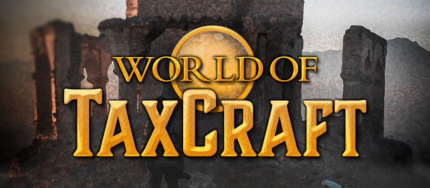 World of TaxCraft